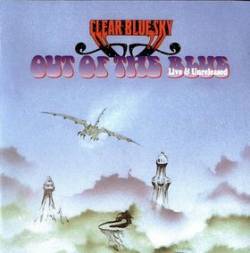 Clear Blue Sky : Out of the Blue - Live & Unreleased (1968)